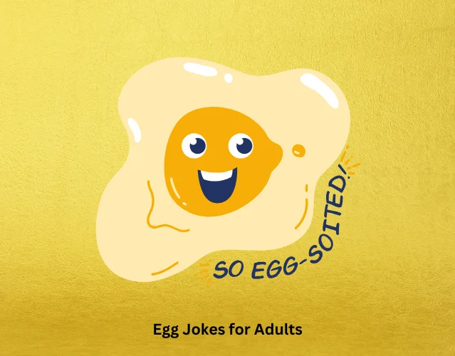Egg Jokes for Adults