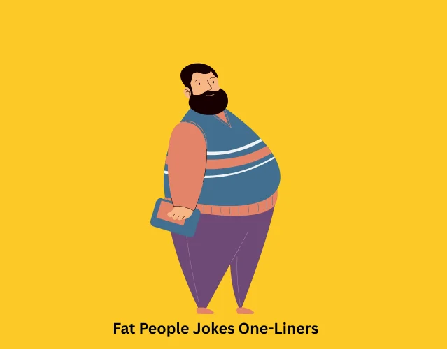 Fat People Jokes One-Liners