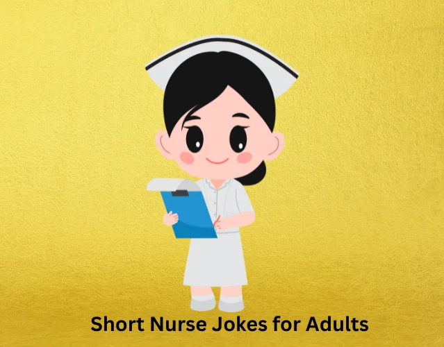 Short Nurse Jokes for Adults