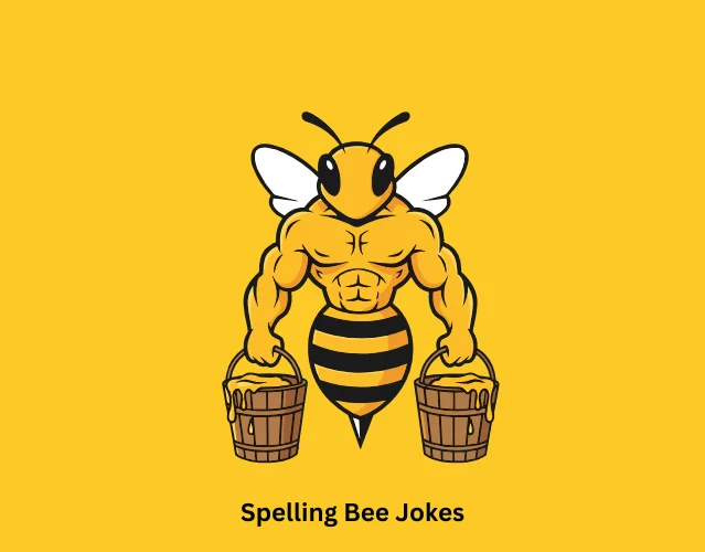 Spelling Bee Jokes