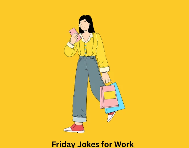 Friday jokes for work