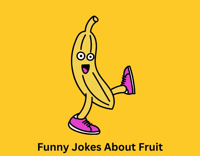 These Funny Fruit Jokes Will Make You Laugh Nonstop 5 Funny Jokes About Fruit