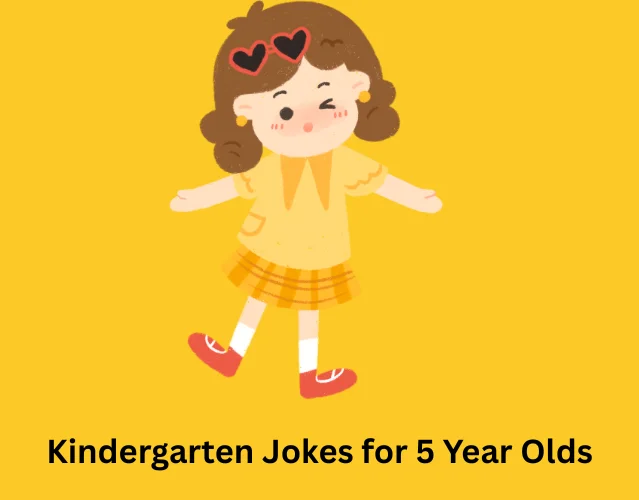 Best Jokes for 5 Year Olds That Are Too Funny to Miss 5 Kindergarten Jokes for 5 Year Olds