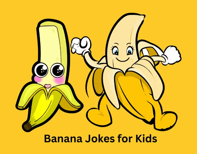 Banana Jokes for Kids