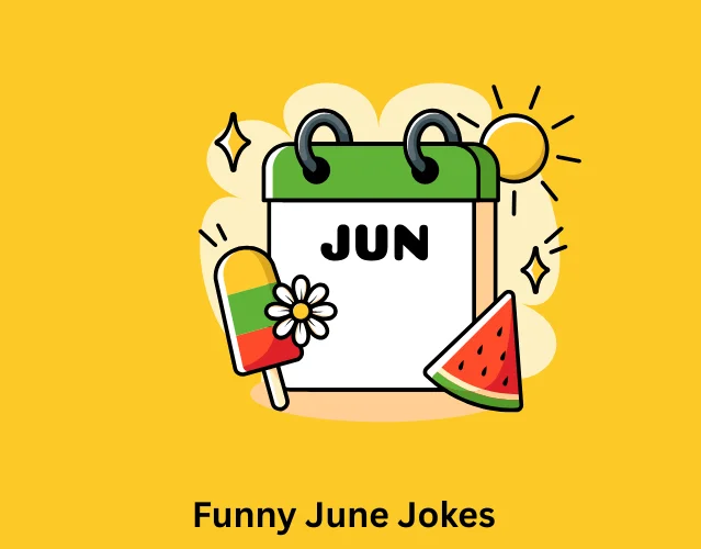 Funny June Jokes