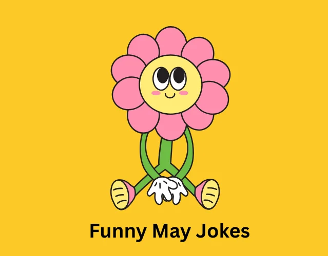 Funny May Jokes
