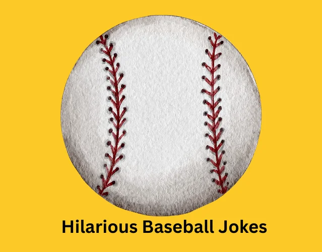 Hilarious Baseball Jokes