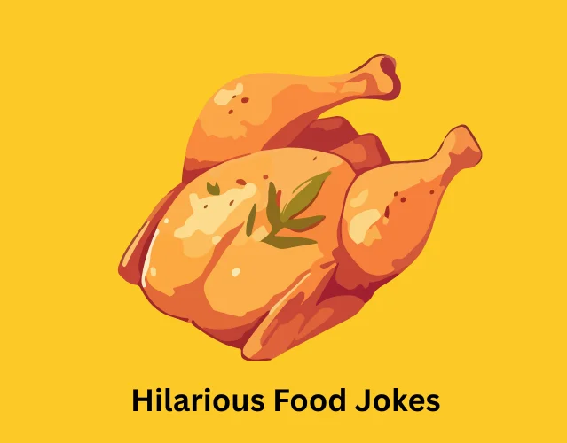 Deliciously Funny Food Jokes Everyone Will Love 4 Hilarious Food Jokes