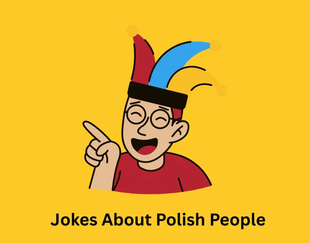 Jokes About Polish People