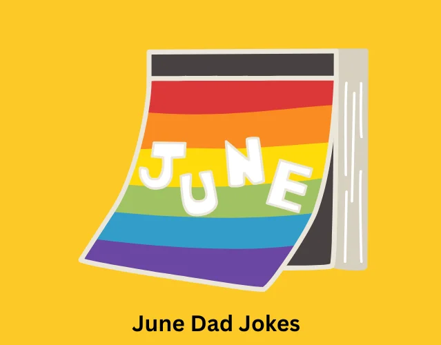 June Dad Jokes