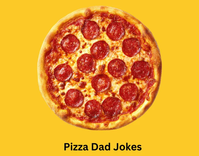 Pizza Dad Jokes
