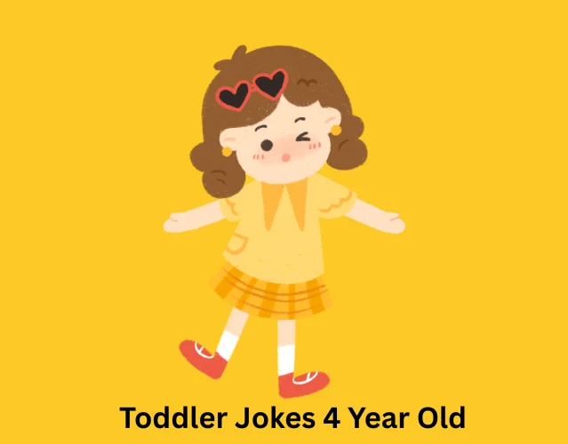 Toddler Jokes 4 Year Old