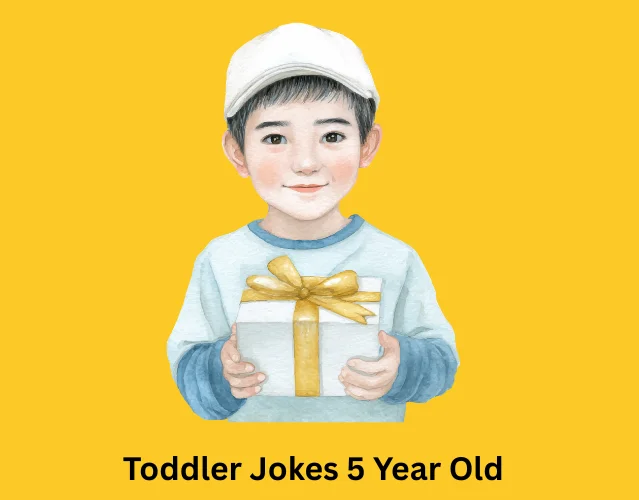 Toddler Jokes 5 Year Old