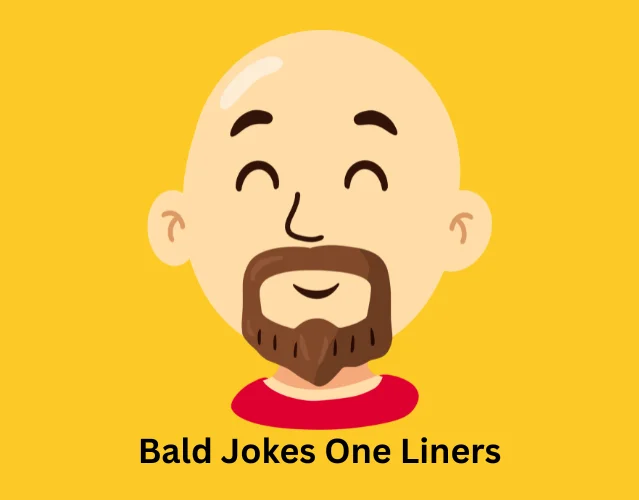Bald Jokes One Liners