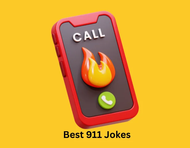 Best 911 Jokes