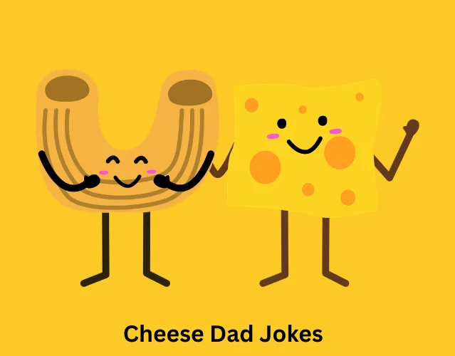 Cheese Dad Jokes