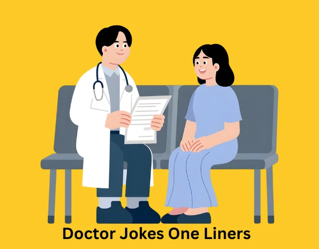 Doctor Jokes One Liners