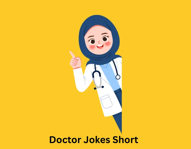 Doctor Jokes Short