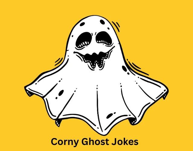 Corny Ghost Jokes