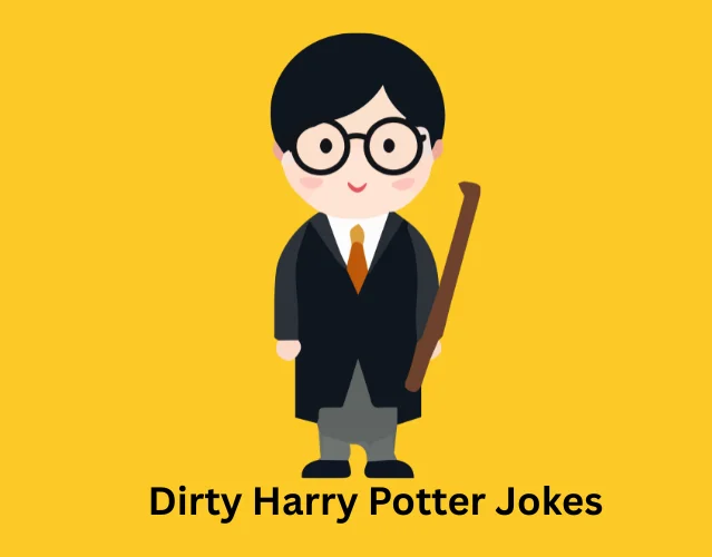 Dirty Harry Potter Jokes