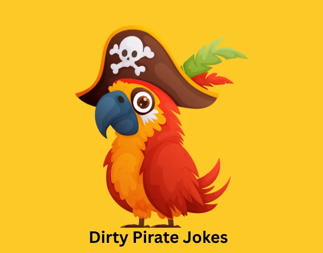 Dirty Pirate Jokes