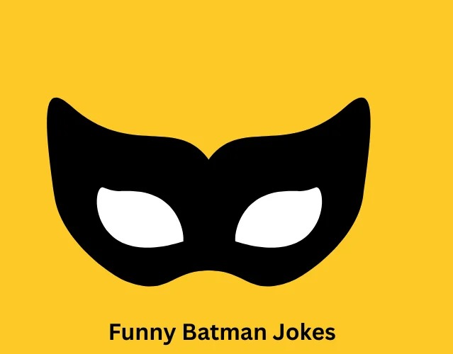 Funny Batman Jokes That Will Make Every Superhero Laugh 3 Funny Batman Jokes