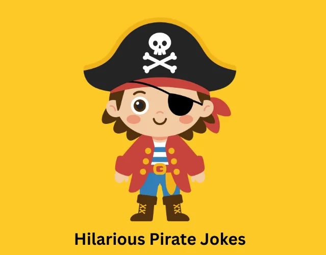 Hilarious Pirate Jokes