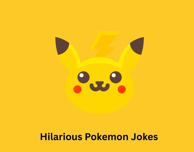 Hilarious Pokemon Jokes