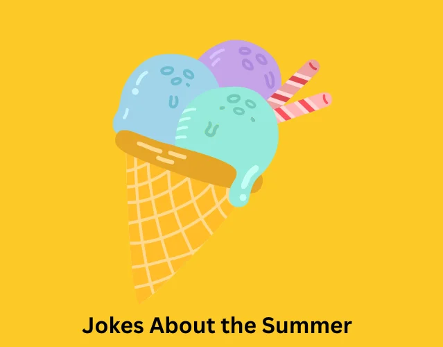 Jokes About the Summer