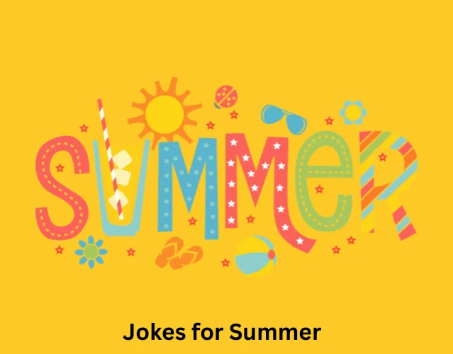Jokes for Summer