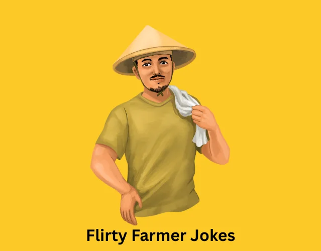 Flirty Farmer Jokes