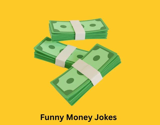 Funny Money Jokes