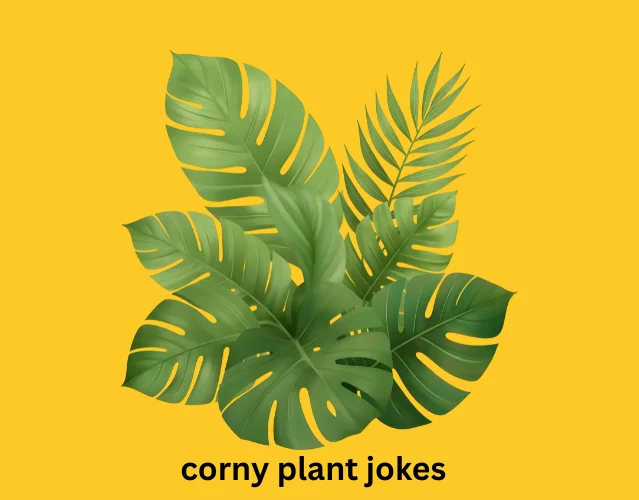 Corny Plant Jokes
