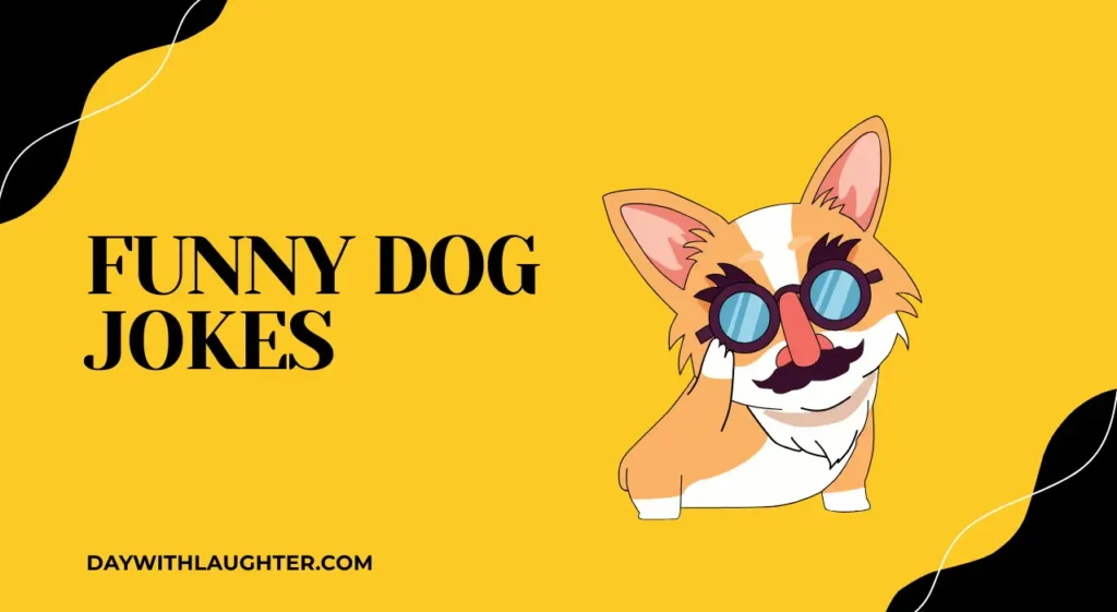 Best Funny Dog Jokes