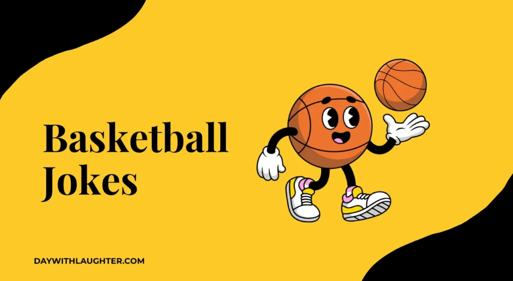 Basketball Jokes