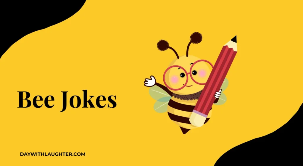 Bee Jokes