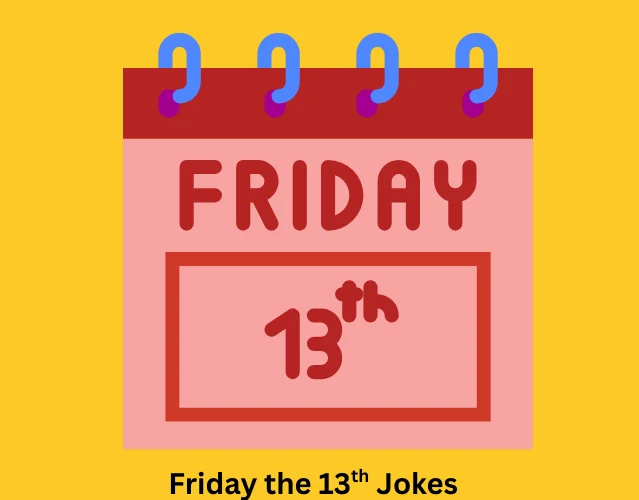 Friday the 13th Jokes 1