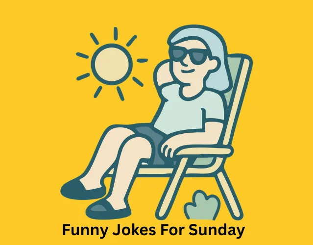 Funny Jokes For Sunday 1