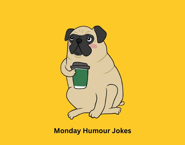 Monday Humour Jokes 1