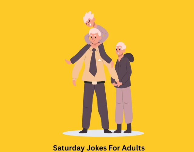 saturday jokes for adultsJokes For The Office 1