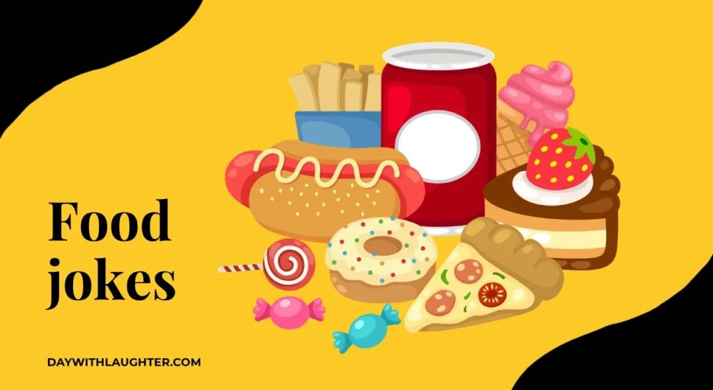 Deliciously Funny Food Jokes Everyone Will Love 2 Food jokes