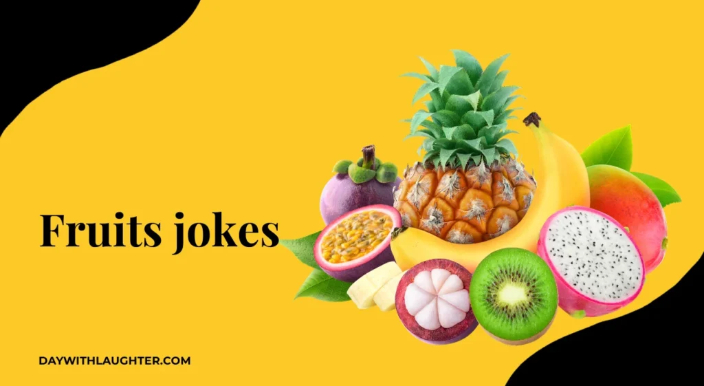 Fruits jokes