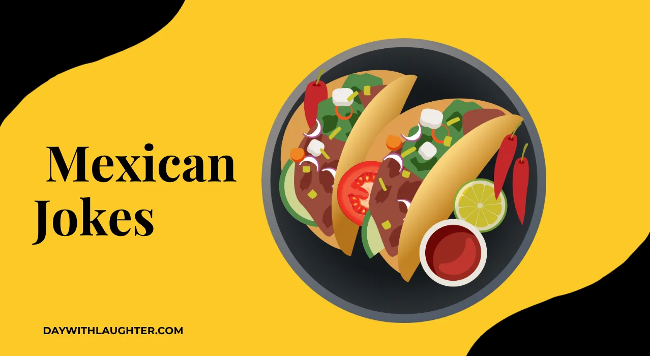 Mexican Jokes