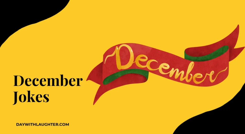 December Jokes
