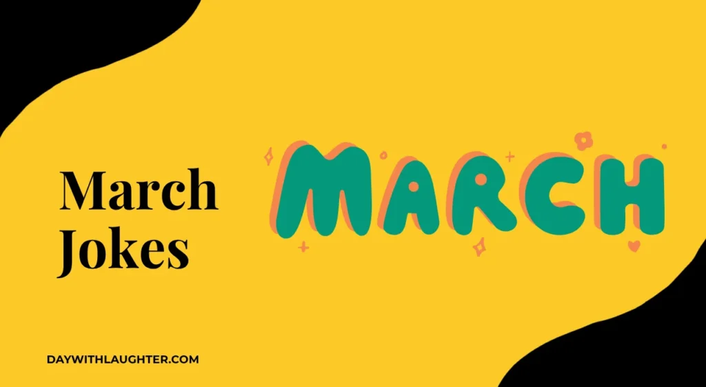 March Jokes
