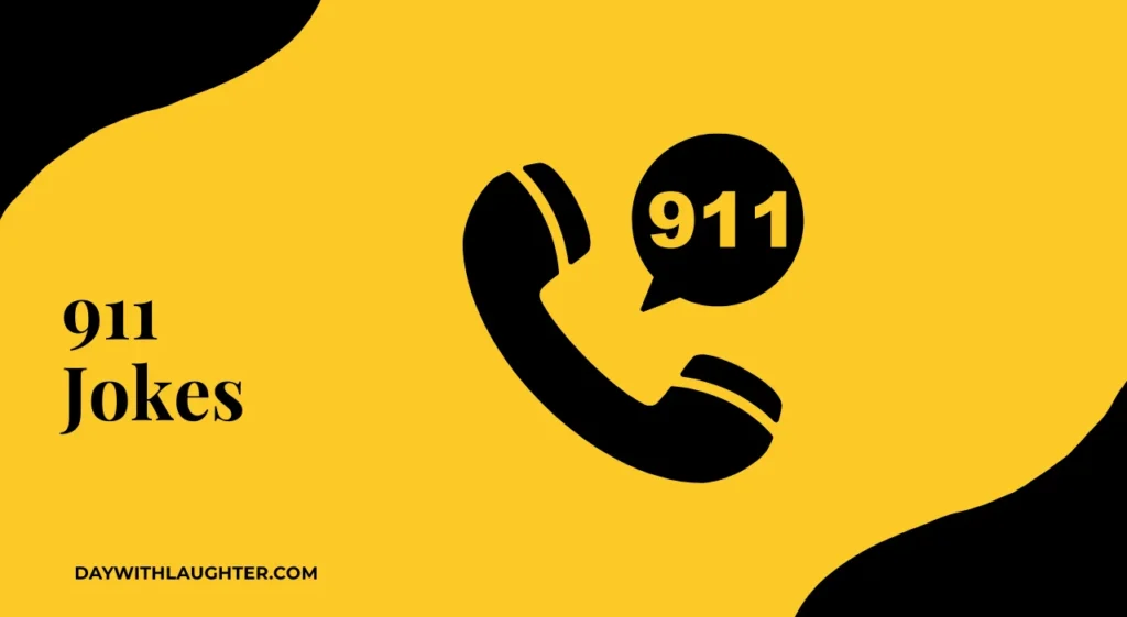 911 Jokes
