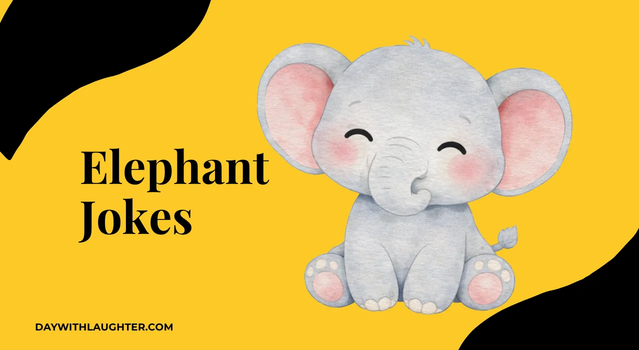 Elephant Jokes