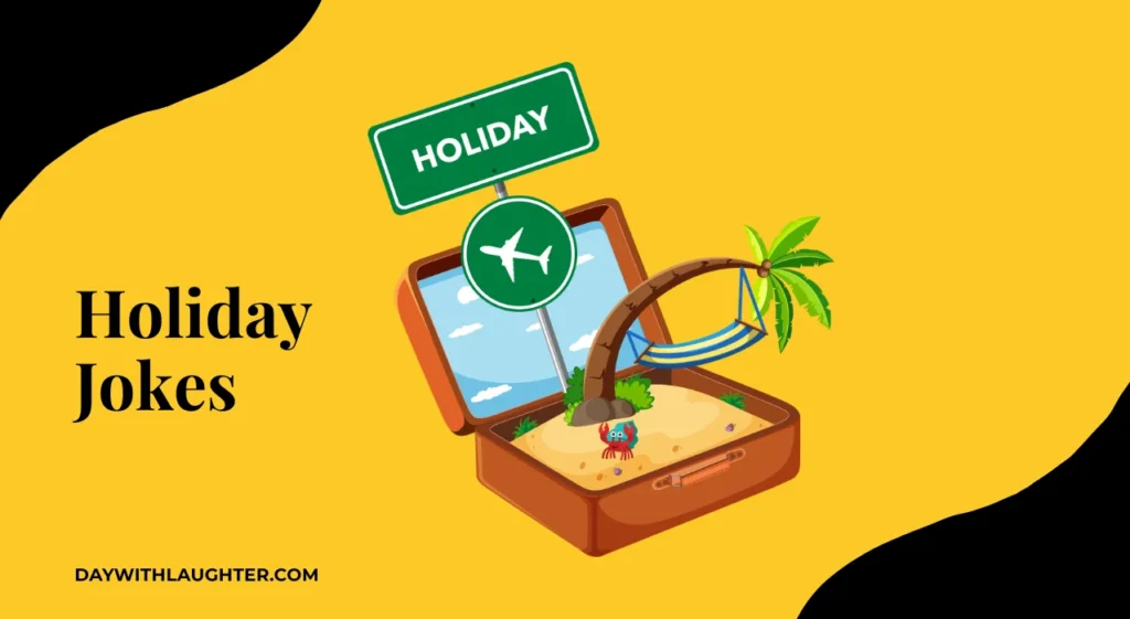 Holiday Jokes