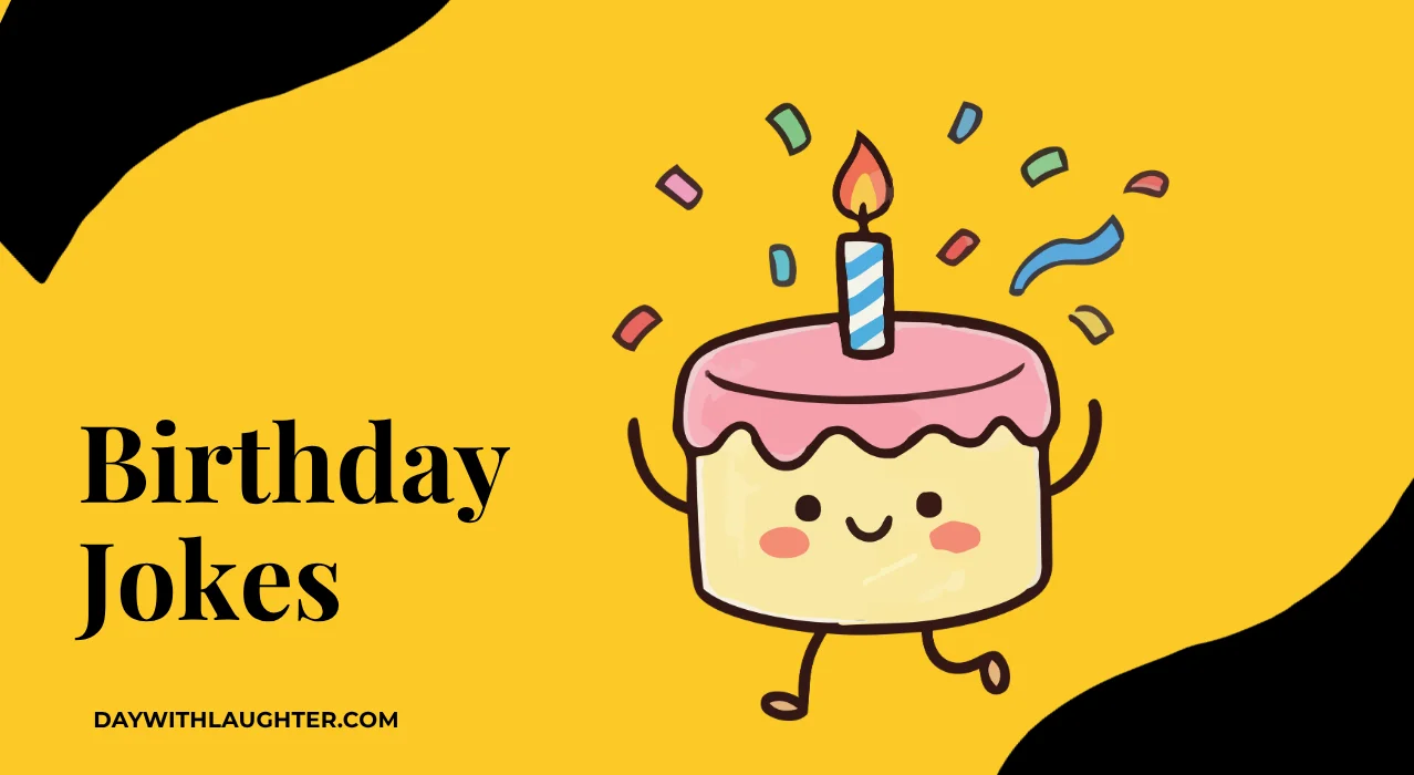 Birthday Jokes