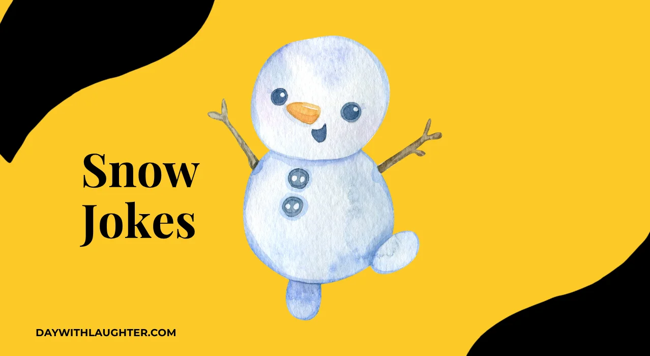 Snow Jokes